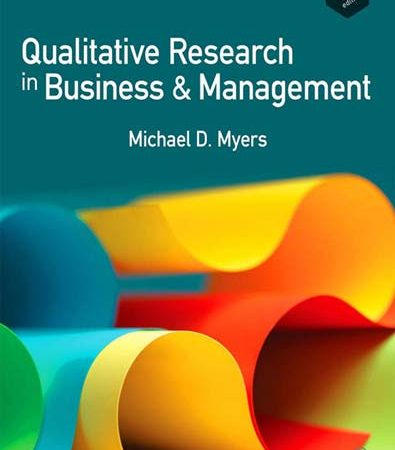 qualitative research in business & management myers pdf