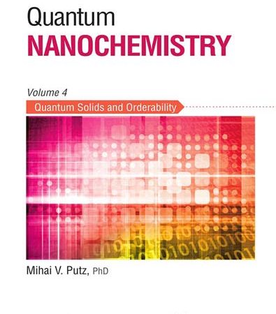 Quantum_Nanochemistry_Volume_Four_Quantum_Solids_and_Orderability.jpg