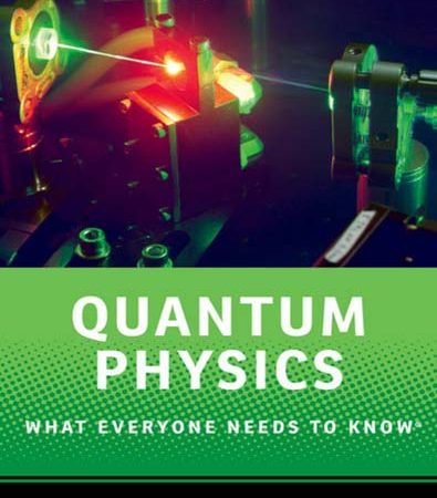 Quantum_physics_what_everyone_needs_to_know.jpg