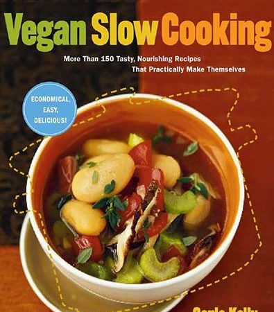 Quick_and_easy_vegan_slow_cooking_more_than_150_tasty_nourishing_recipes_that_practically_make.jpg