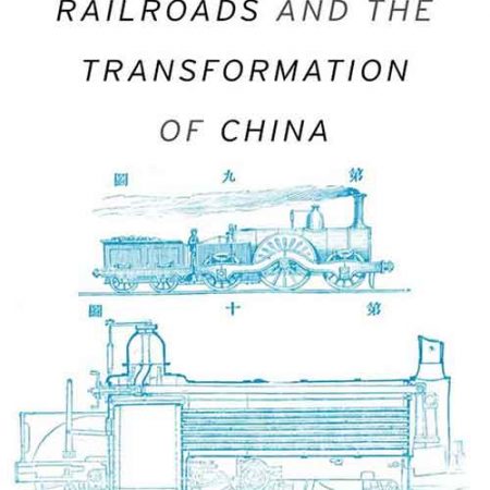 Railroads_and_the_Transformation_of_China.jpg