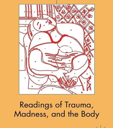 Readings_of_Trauma_Madness_and_the_Body.jpg Readings_of_Trauma_Madness_and_the_Body.jpg