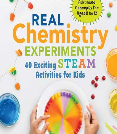 Real_Chemistry_Experiments_40_Exciting_STEAM_Activities_for_Kids.jpg