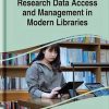 Research_Data_Access_And_Management_In_Modern_Libraries.jpg
