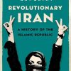 Revolutionary_Iran_A_History_of_the_Islamic_Republic.jpg
