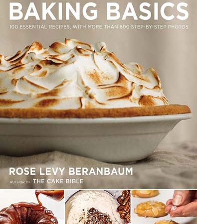 Roses_Baking_Basics_100_Essential_Recipes_with_More_Than_600_Step_by_Rose_Levy_Beranbaum.jpg