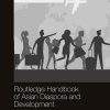 Routledge_Handbook_of_Asian_Diaspora_and_Development.jpg
