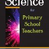 Science_for_Primary_School_Teachers.jpg