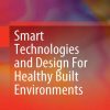 Smart_Technologies_and_Design_For_Healthy_Built_Environments.jpg