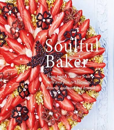 Soulful_Baker_From_highly_creative_fruit_tarts_and_pies_to_chocolate_desserts.jpg