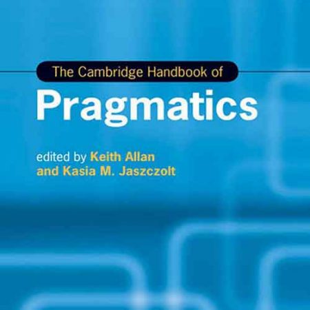 The_Cambridge_Handbook_of_Pragmatics.jpg The_Cambridge_Handbook_of_Pragmatics.jpg