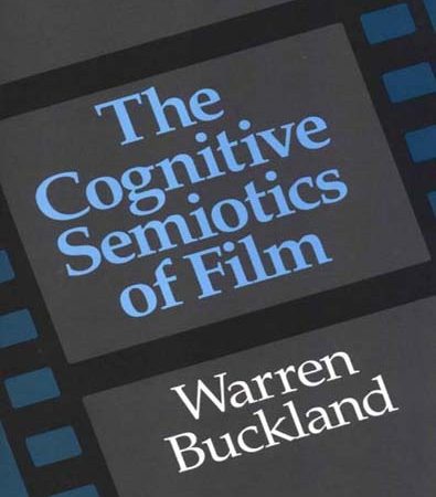 The_Cognitive_Semiotics_of_Film_By_Warren_Buckland.jpg