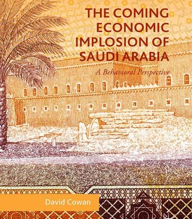 The_Coming_Economic_Implosion_of_Saudi_Arabia.jpg The_Coming_Economic_Implosion_of_Saudi_Arabia.jpg