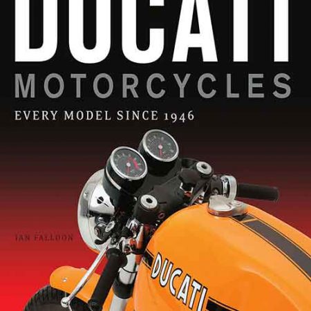 The_Complete_Book_of_Ducati_Motorcycles_Every_Model_Since_1946_by_Ian_Falloon.jpg