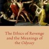 The_Ethics_Of_Revenge_And_The_Meanings_Of_The_Odyssey.jpg
