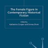The_Female_Figure_in_Contemporary_Historical_Fiction.jpg