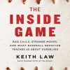 The_Inside_Game_Bad_Calls_Strange_Moves_and_What_Baseball_Behavior_Teaches_Us.jpg