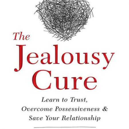 The_Jealousy_Cure_Learn_to_Trust_Overcome_Possessiveness_and_Save_Your_Relationship.jpg The_Jealousy_Cure_Learn_to_Trust_Overcome_Possessiveness_and_Save_Your_Relationship.jpg