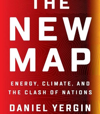 The_New_Map_Energy_Climate_and_the_Clash_of_Nations.jpg