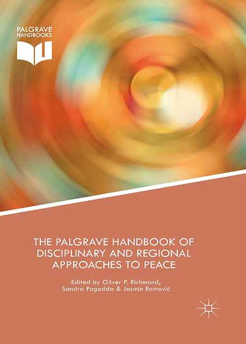 The_Palgrave_Handbook_of_Disciplinary_and_Regional_Approaches_to_Peace.jpg