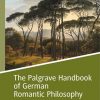 The_Palgrave_Handbook_of_German_Romantic_Philosophy.jpg