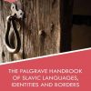 The_Palgrave_Handbook_of_Slavic_Languages_Identities_and_Borders.jpg
