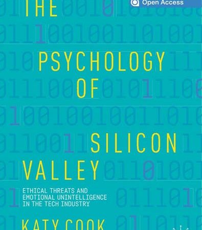 The_Psychology_of_Silicon_Valley_Ethical_Threats_and_Emotional_Unintelligence_in_the_Tec.jpg