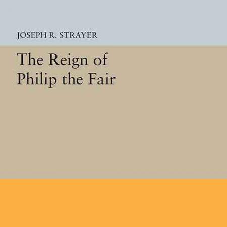 The_Reign_of_Philip_the_Fair.jpg The_Reign_of_Philip_the_Fair.jpg