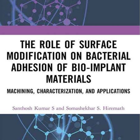 The_Role_of_Surface_Modification_on_Bacterial_Adhesion_of_Bioimplant_Materials_Machining_Charac.jpg