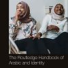 The_Routledge_Handbook_of_Arabic_and_Identity.jpg