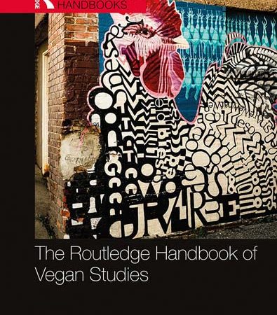 The_Routledge_Handbook_of_Vegan_Studies.jpg