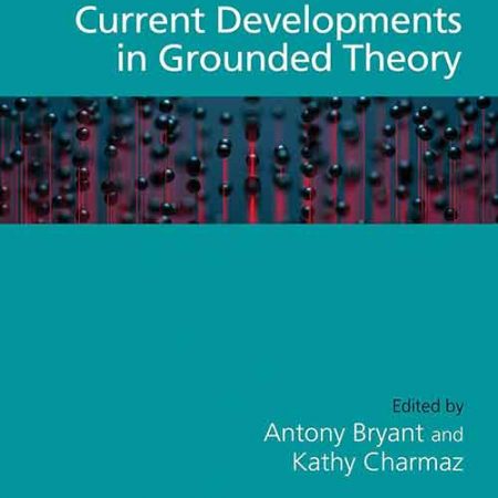 The_SAGE_Handbook_Of_Current_Developments_In_Grounded_Theory.jpg The_SAGE_Handbook_Of_Current_Developments_In_Grounded_Theory.jpg