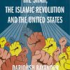 The_Shah_the_Islamic_Revolution_and_the_United_States.jpg