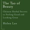 The_Tao_of_Beauty_By_Helen_Lee.jpg