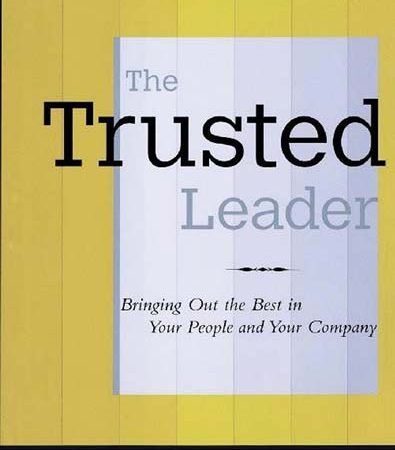 The_Trusted_Leader_by_Robert_M_Galford_Anne_Seibold_Drapeau.jpg