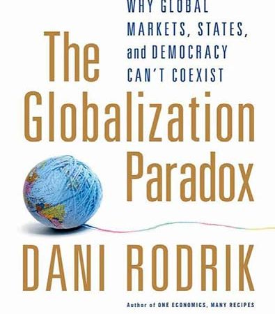 The_globalization_paradox_why_global_markets_states_and_democracy_cant_coexist.jpg