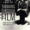 Thinking_Through_Film_Doing_Philosophy_Watching_Movies.jpg