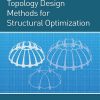 Topology_Design_Methods_for_Structural_Optimization.jpg