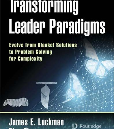 Transforming_Leader_Paradigms_Evolve_from_Blanket_Solutions_to_Problem_Solving_for_Complexit.jpg