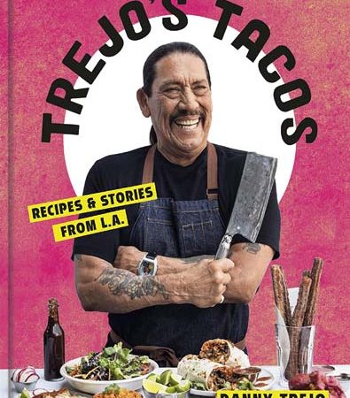 Trejos_Tacos_Recipes_and_Stories_from_LA_by_Danny_Trejo.jpg