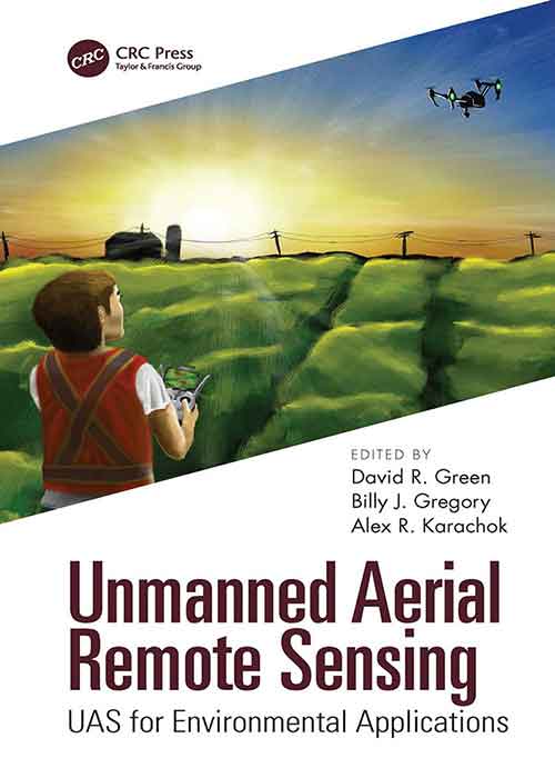 Unmanned_Aerial_Remote_Sensing_UAS_for_Environmental_Applications_by_David_R_Green_Bill.jpg