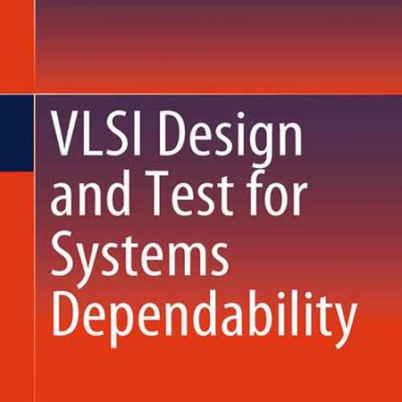 VLSI_Design_and_Test_for_Systems_Dependability.jpg