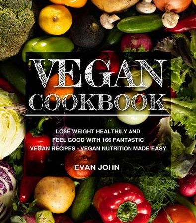 Vegan_cookbook_Lose_weight_healthily_and_feel_good_with_166_fantastic_vegan_recipes_vegan.jpg