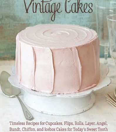 Vintage_Cakes_Timeless_Recipes_for_Cupcakes_Flips_Rolls_Layer_Angel.jpg