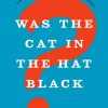 Was_the_cat_in_the_hat_black_the_hidden_racism_of_childrens_literature_and_the_need_for_div.jpg