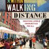 Within_Walking_Distance_Creating_Livable_Communities_for_All.jpg