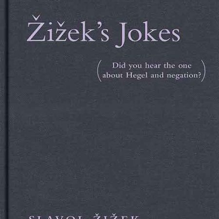 Zizeks_Jokes_Did_You_Hear_the_One_about_Hegel_and_Negation.jpg